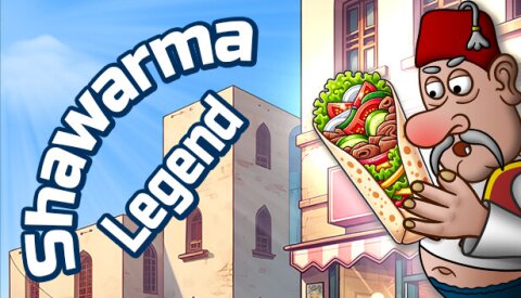 Shawarma Legend Free Download