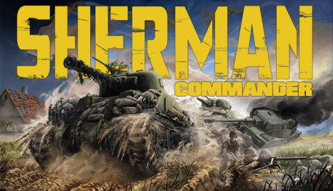 Sherman Commander Free Download