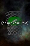 Shmups Skill Test Free Download