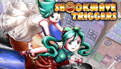 SHOCKWAVE TRIGGERS Free Download