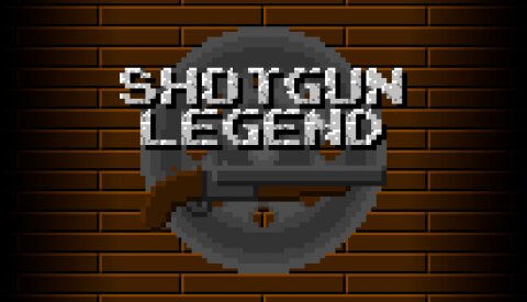 Shotgun Legend Free Download