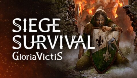 Siege Survival: Gloria Victis Free Download