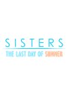 Sisters: Last Day of Summer Free Download