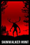 Skinwalker Hunt Free Download