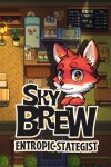 SkyBrew: Entropic Strategist Free Download