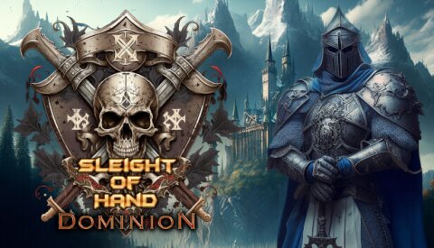 Sleight of Hand: Dominion Free Download