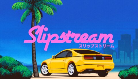 Slipstream Free Download