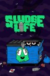 Sludge Life (GOG) Free Download