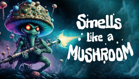 Smells Like a Mushroom Free Download