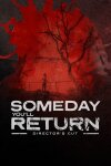 Someday You'll Return: Director's Cut Free Download