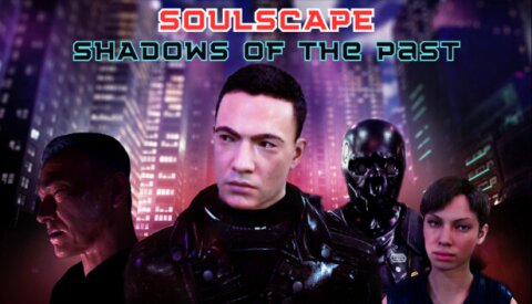 Soulscape: Shadows of The Past (Episode 1) Free Download