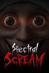 Spectral Scream Free Download