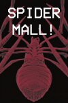 SPIDER MALL ! Free Download