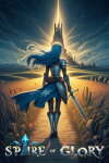 Spire of Glory Free Download