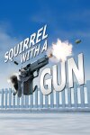 Squirrel with a Gun Free Download