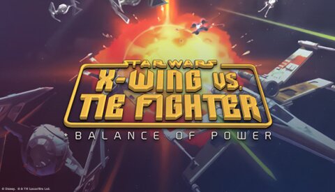 STAR WARS™ X-Wing vs TIE Fighter - Balance of Power Campaigns™ Free Download