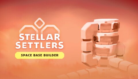 Stellar Settlers: Space Base Builder Free Download