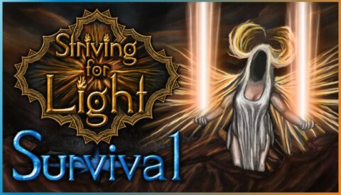 Striving for Light: Survival Free Download