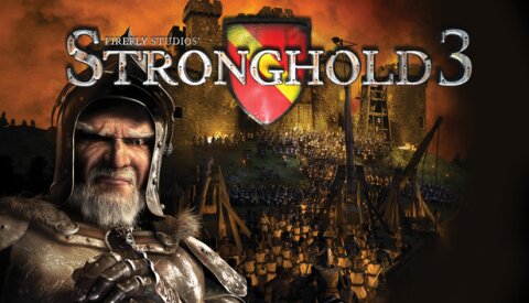 Stronghold 3 Gold Free Download