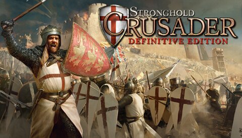 Stronghold Crusader: Definitive Edition Free Download