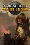 Stronghold: Warlords Free Download