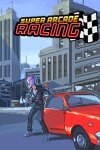 Super Arcade Racing Free Download