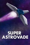 Super Astrovade Free Download