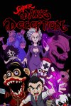 Super Dark Deception Free Download