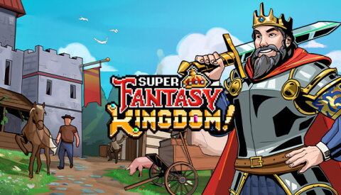 Super Fantasy Kingdom Free Download