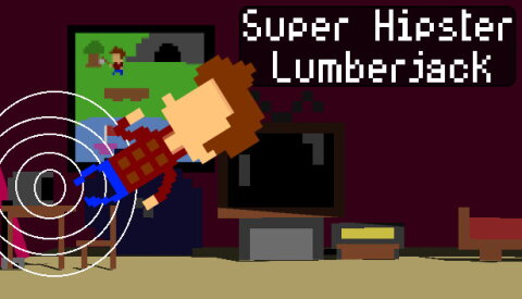 Super Hipster Lumberjack Free Download