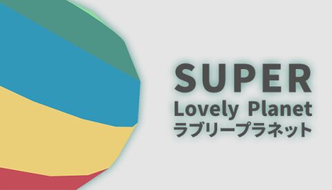 Super Lovely Planet Free Download