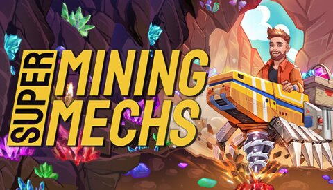 Super Mining Mechs Free Download