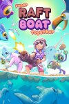 Super Raft Boat Together Free Download