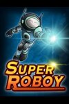 Super Roboy Free Download