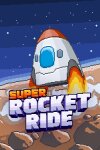 Super Rocket Ride Free Download