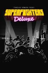 Superfighters Deluxe Free Download