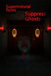 Supernatural Rules Suppress Ghosts Free Download