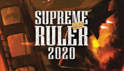 Supreme Ruler 2020 Gold Free Download