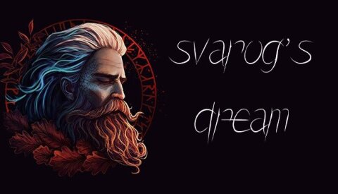 Svarog's Dream Free Download