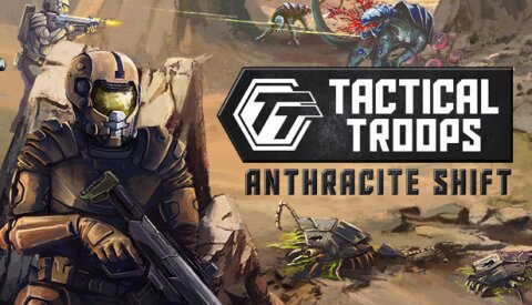 Tactical Troops: Anthracite Shift Free Download