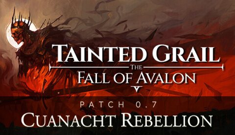 Tainted Grail: The Fall of Avalon Free Download