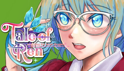 Tale of REN ~ [Searching for HEART droplets] ~ Free Download