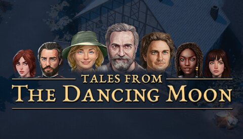 Tales from The Dancing Moon Free Download