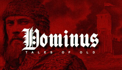 Tales of Old: Dominus Free Download