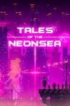 Tales of the Neon Sea Free Download