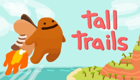Tall Trails Free Download