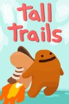 Tall Trails Free Download