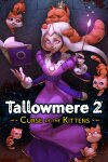 Tallowmere 2: Curse of the Kittens Free Download