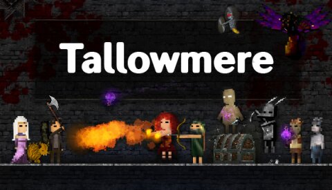 Tallowmere Free Download