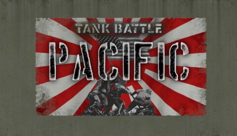 Tank Battle: Pacific Free Download